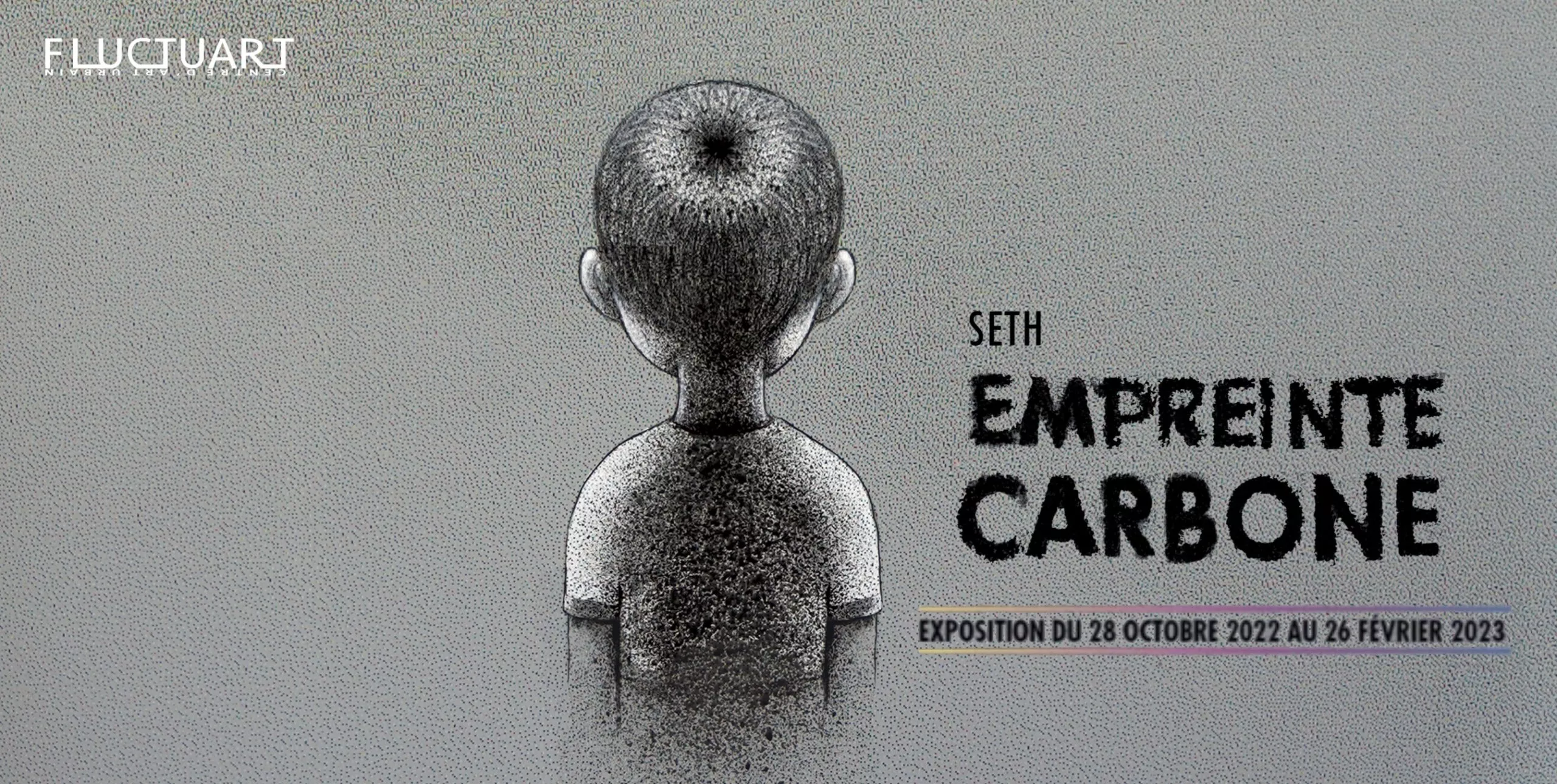 Empreinte Carbone - Une exposition inédite de Seth 